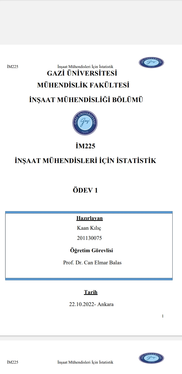 Gazi üniversitesi insaat mühendisleri icin istatistik ödev notu                                                                                                                                                                                           